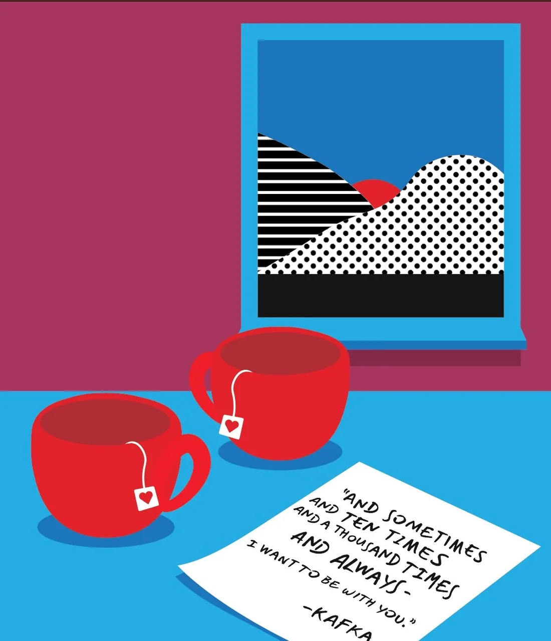 Bold digital illustration of two red teacups by a window with a Kafka quote.