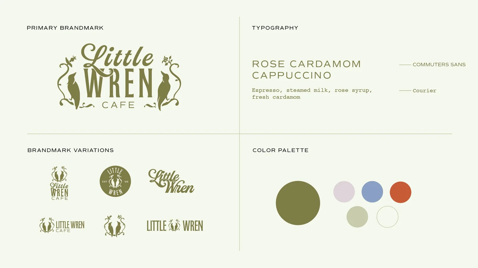 The Little Wren identity system on olive: primary brandmark with two birds, brandmark variations, the Rose Cardamom Cappuccino type specimen, and the olive, lilac, blue, rust, sage, and cream color palette.